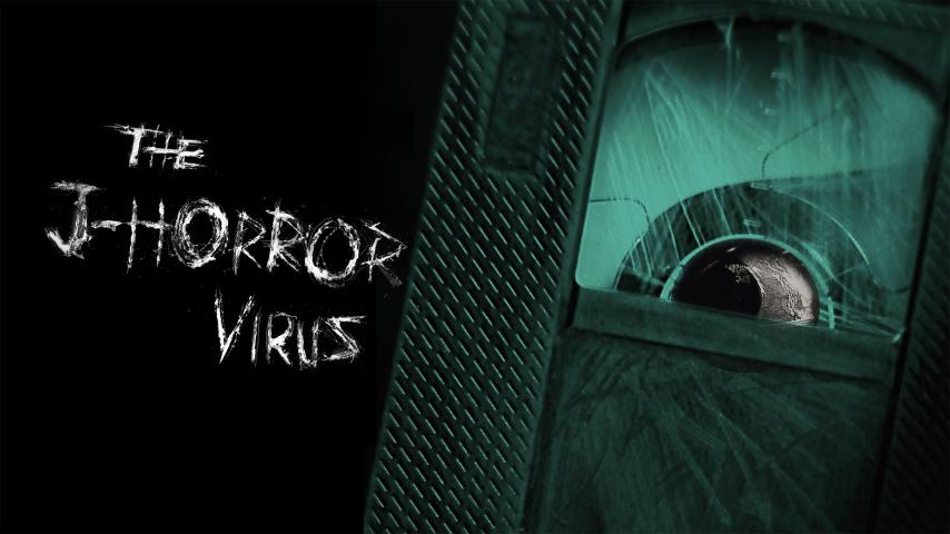 The J-Horror Virus (2023)