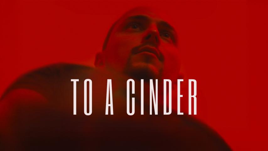 To a Cinder (2023)