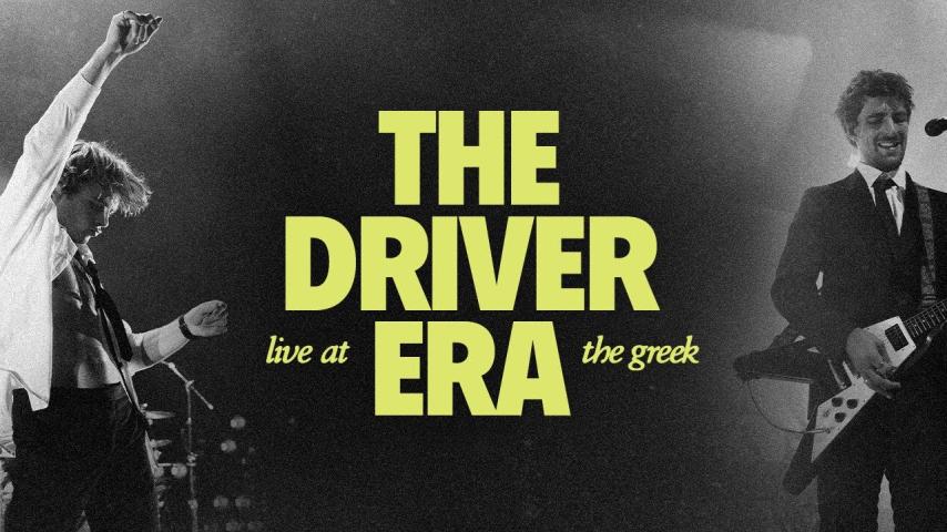 The Driver Era: Live at the Greek (2024)