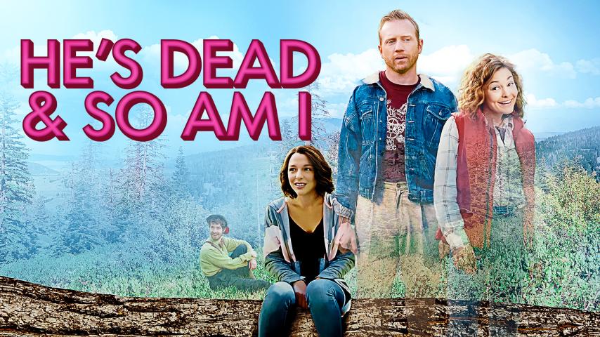 He's Dead & So Am I (2023)