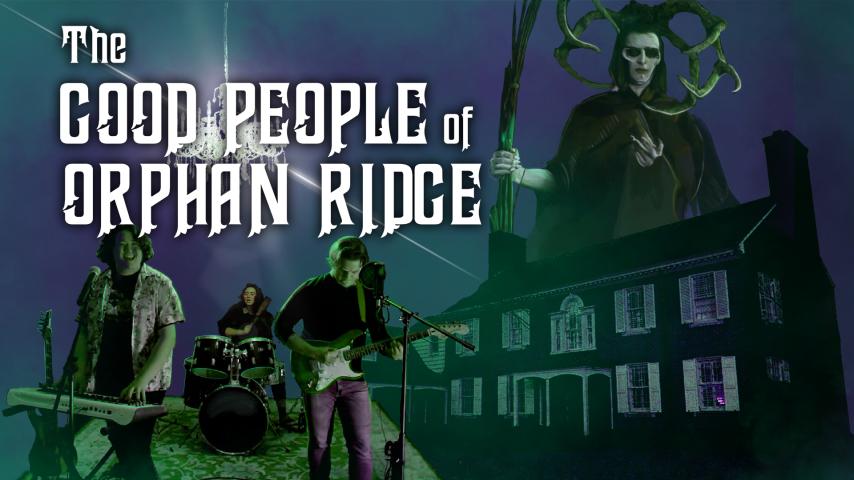 The Good People of Orphan Ridge (2023)