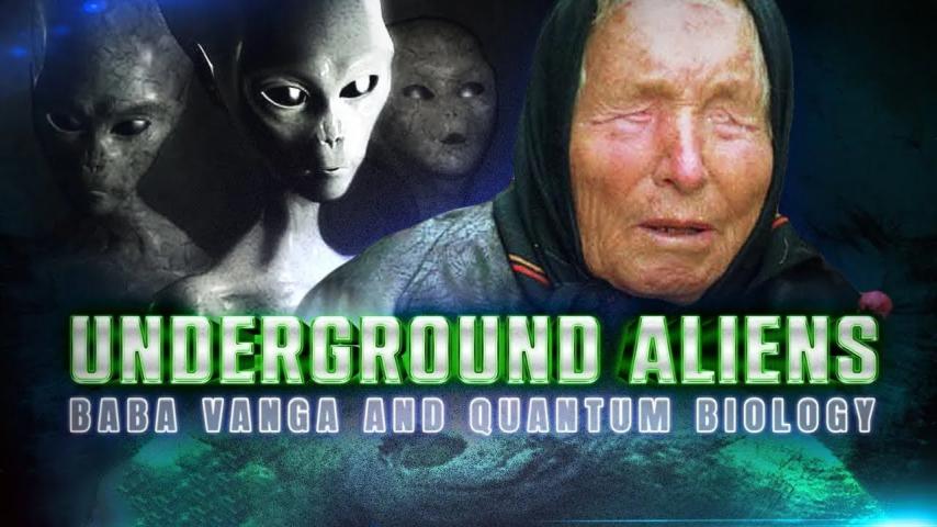 Underground Alien, Baba Vanga and Quantum Biology (2023)