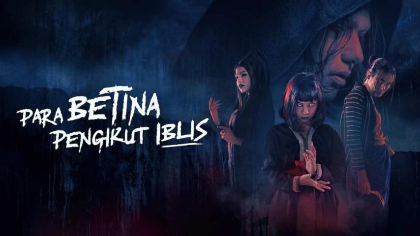 Para Betina Pengikut Iblis (2023) English Sub