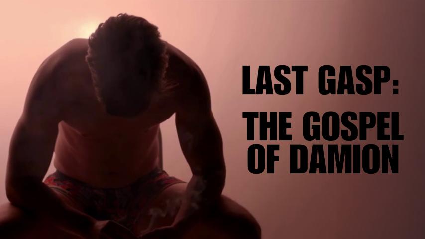Last Gasp the Gospel of Damion (2024)