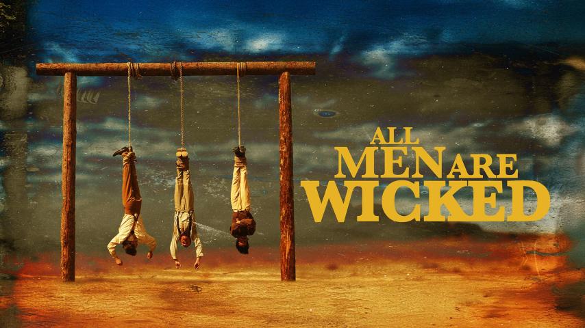 All Men Are Wicked (2023)