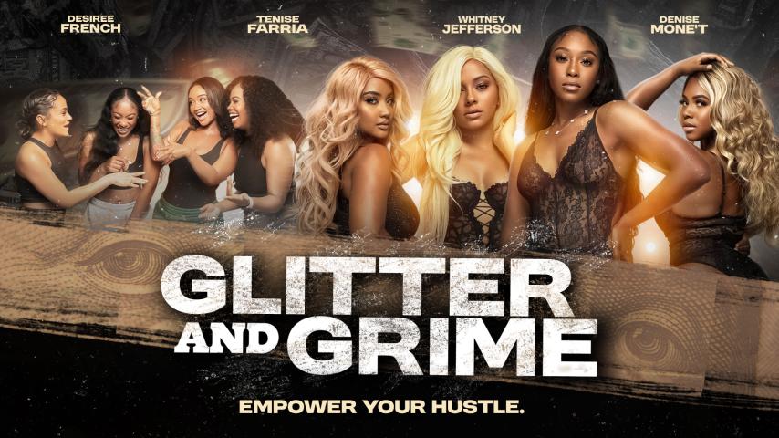 Glitter and Grime (2025)