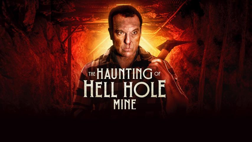 The Haunting of Hell Hole Mine (2023)
