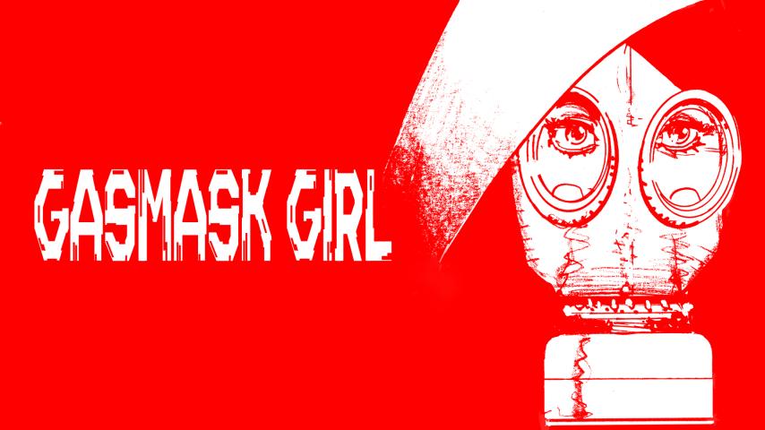 Gasmask Girl (2024)