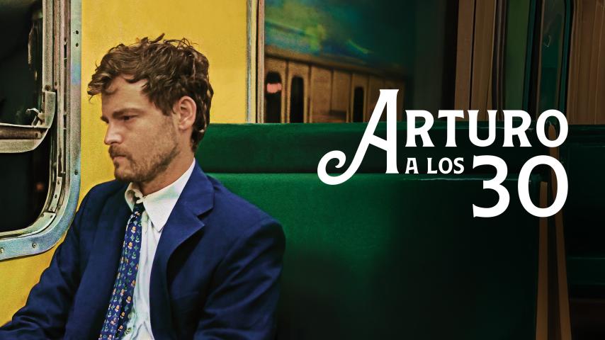 Arturo a los 30 (2023)