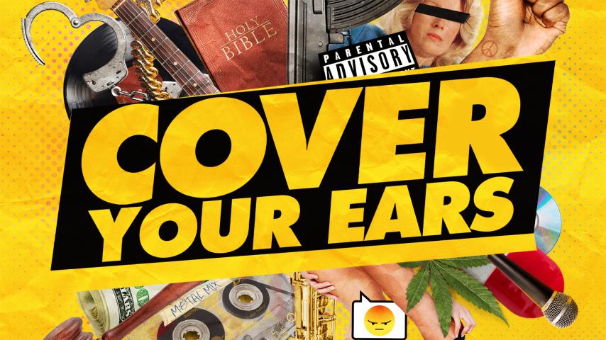 Cover Your Ears (2023)