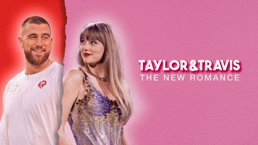 Taylor and Travis: The New Romance (2023)