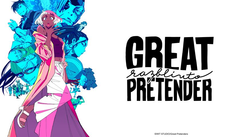Great Pretender: Razbliuto (2024)