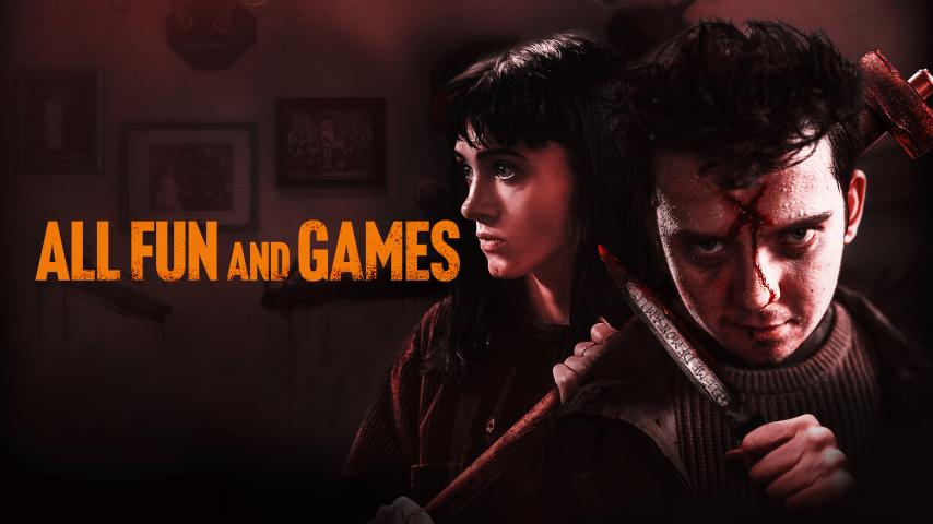 All Fun and Games (2023)