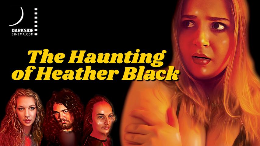 The Haunting of Heather Black (2025)
