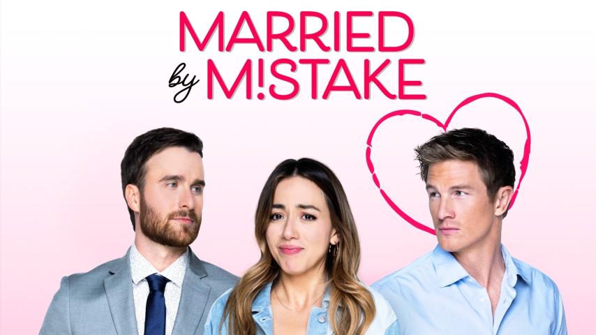 Married by Mistake (2023)