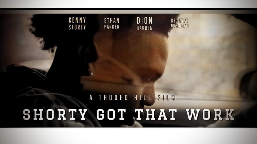 Shorty Got That Work (2023)