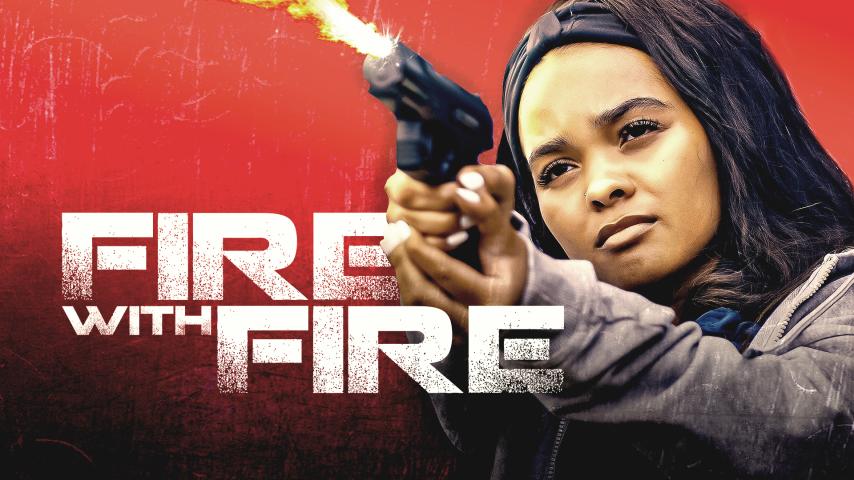 Fire with Fire (2023)