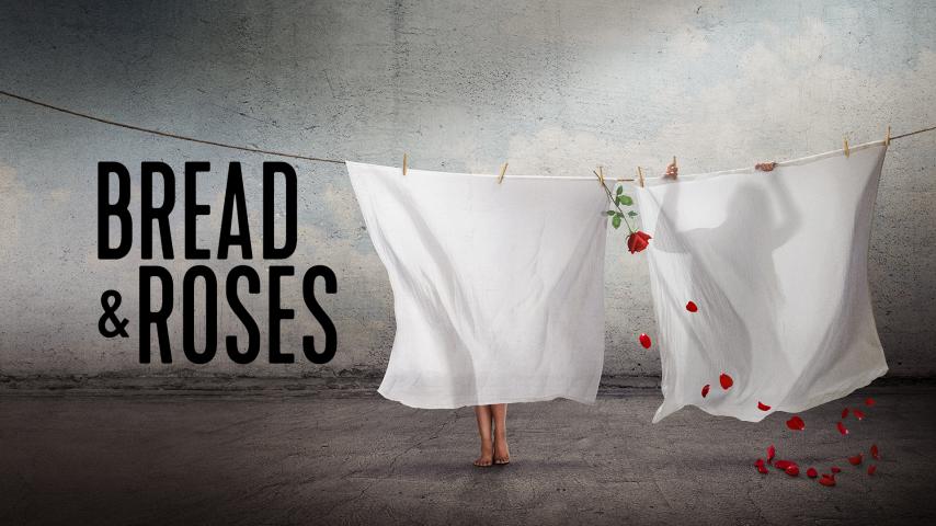 Bread & Roses (2023)