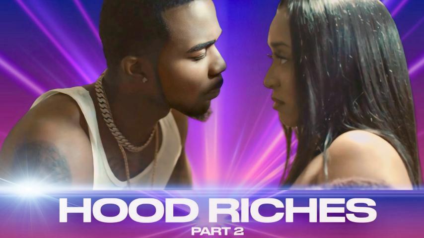 Hood Riches 2 (2024)