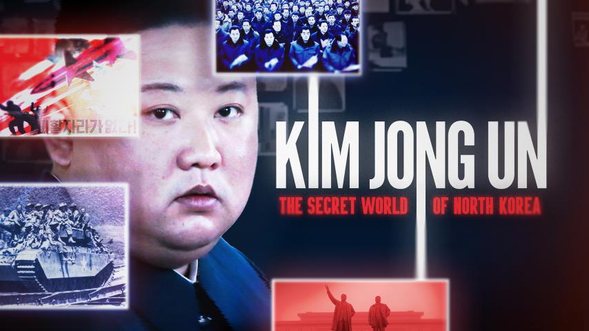 Kim Jong Un: The Secret World of North Korea (2023)