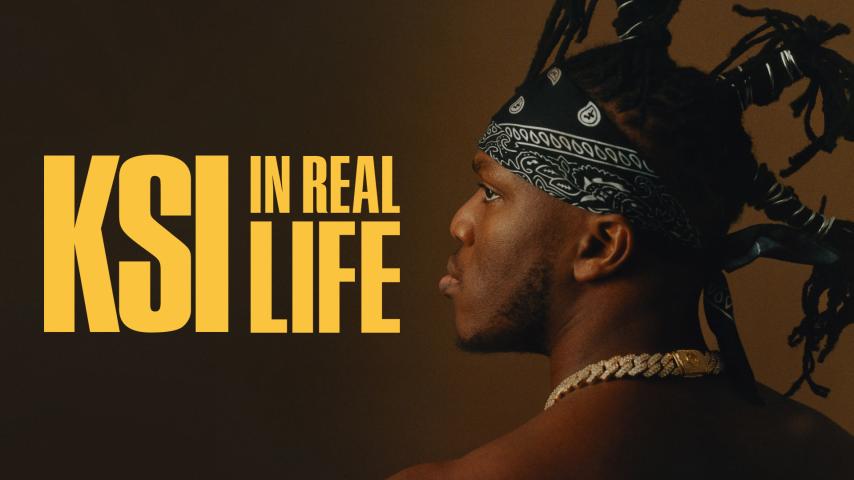 KSI: In Real Life (2023)