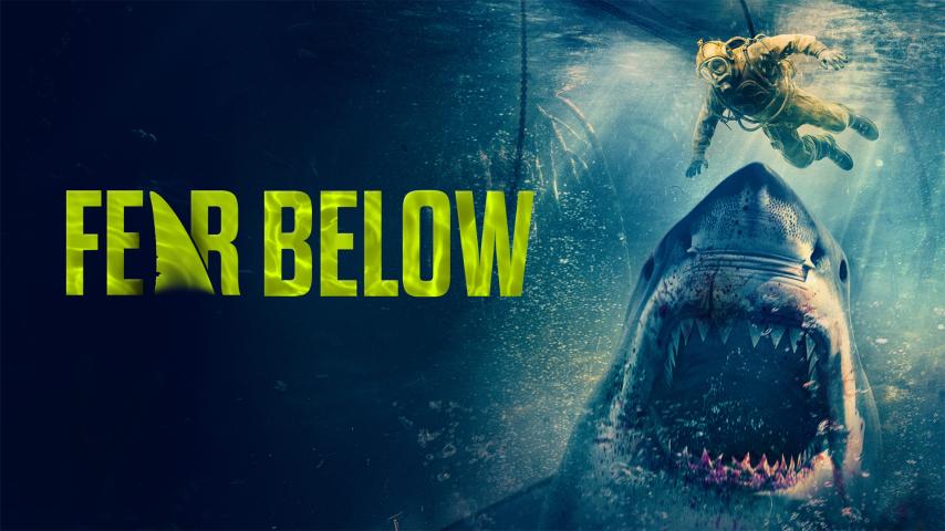 Fear Below (2025)