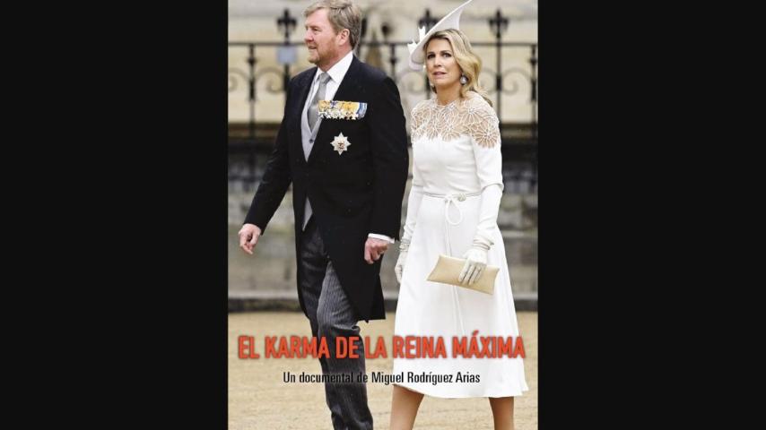 El karma de la reina Máxima (2024)