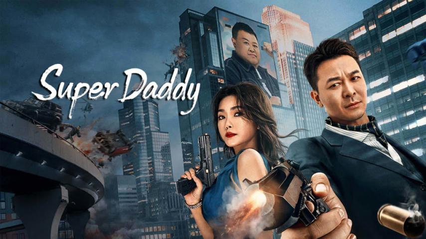Super Daddy (2023) English Sub