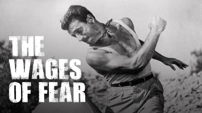 The Wages of Fear (1953)