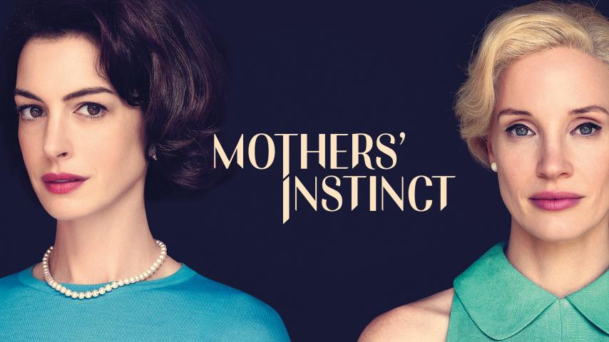 Mothers' Instinct (2024)