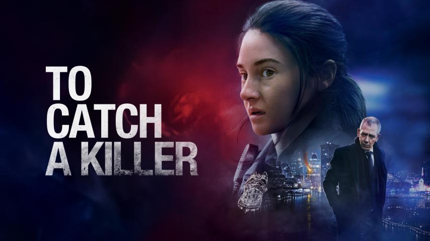 To Catch a Killer (2023)