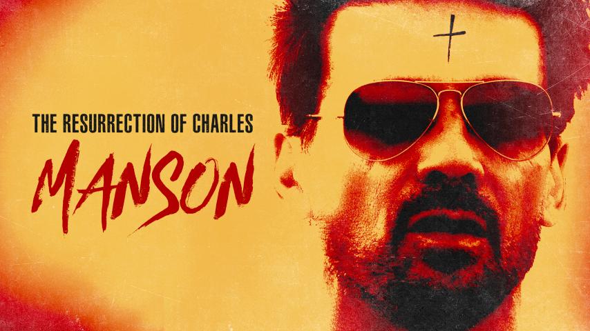 The Resurrection of Charles Manson (2023)