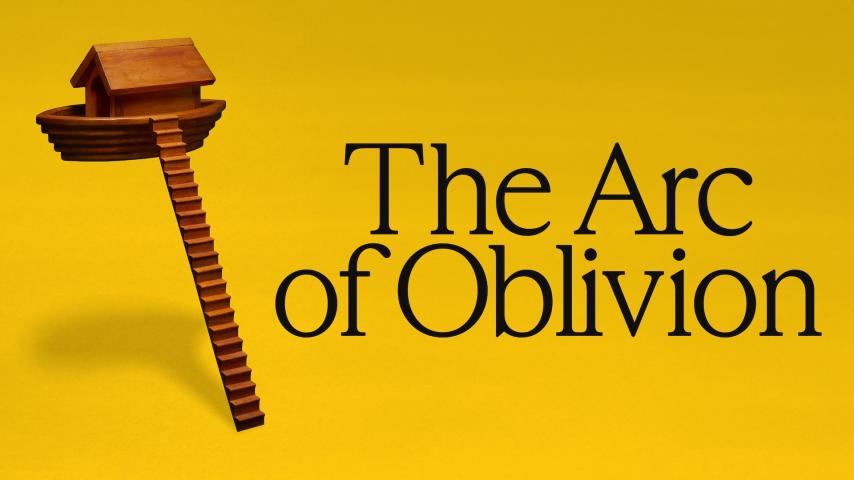 The Arc of Oblivion (2023)