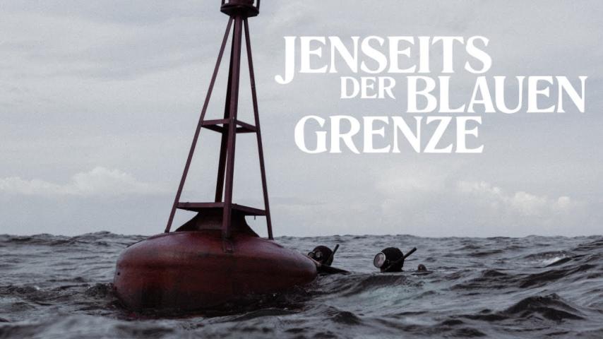 Jenseits der blauen Grenze (2024)