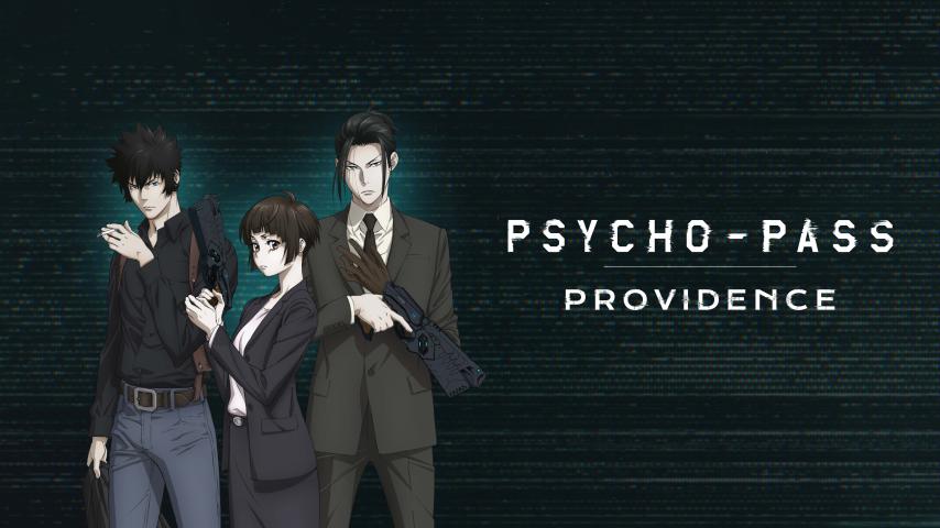 Psycho-Pass: Providence (2023)