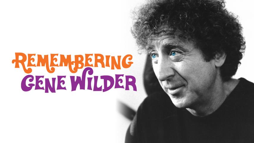 Remembering Gene Wilder (2023)