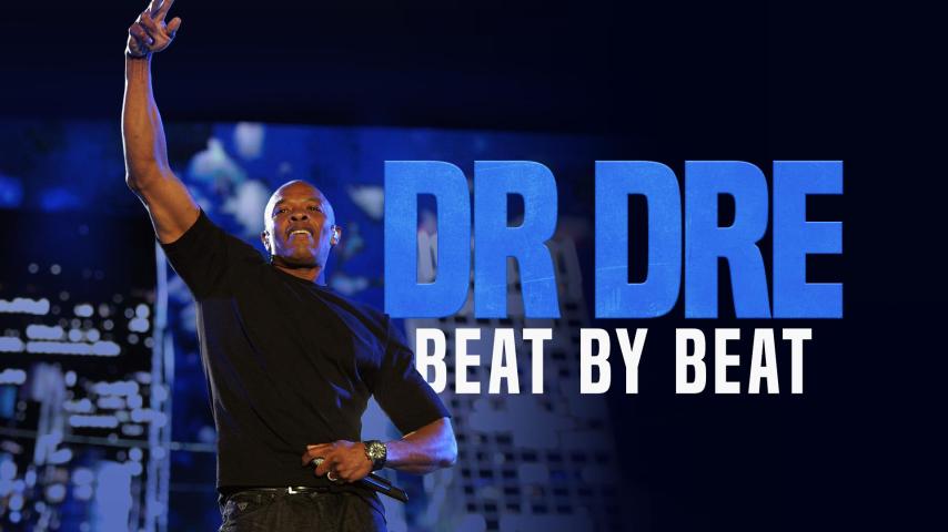 Dr. Dre: Beat by Beat (2023)