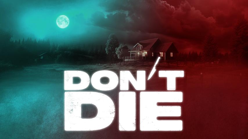 Don't Die (2023)